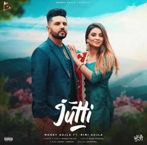 download Jutti Money Aujla mp3 song ringtone, Jutti Money Aujla full album download