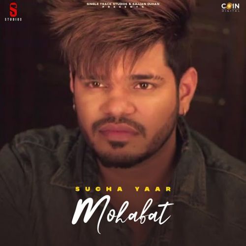 download Mohabat Sucha Yaar mp3 song ringtone, Mohabat Sucha Yaar full album download