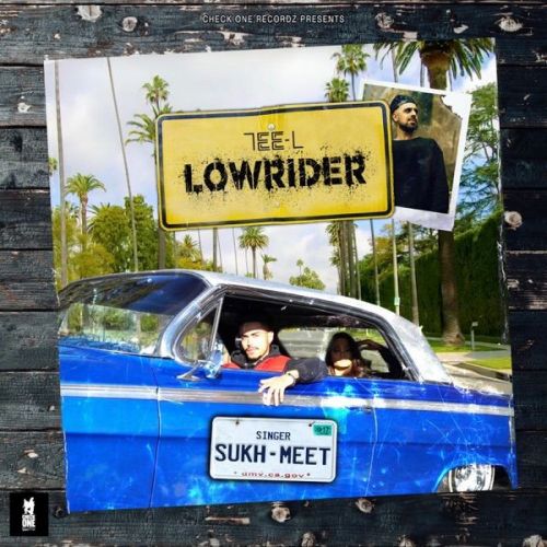 download Lowrider Sukh-Meet mp3 song ringtone, Lowrider Sukh-Meet full album download