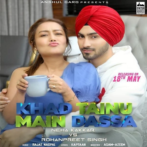 download Khad Tainu Main Dassa Neha Kakkar, Rohanpreet Singh mp3 song ringtone, Khad Tainu Main Dassa Neha Kakkar, Rohanpreet Singh full album download