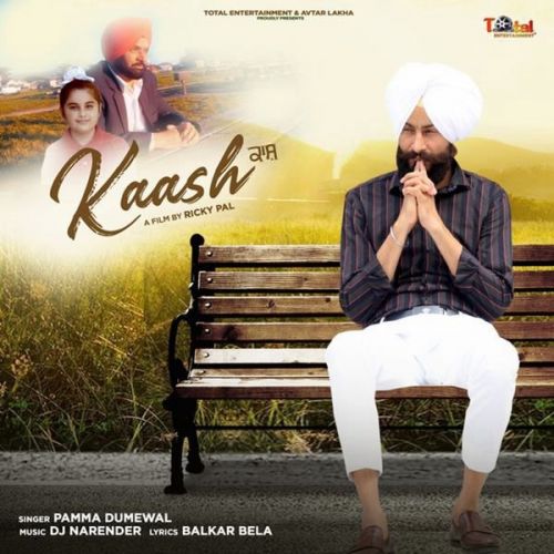 download Kaash Pamma Dumewal mp3 song ringtone, Kaash Pamma Dumewal full album download