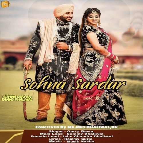 download Sohna Sardar Garry Bawa mp3 song ringtone, Sohna Sardar Garry Bawa full album download