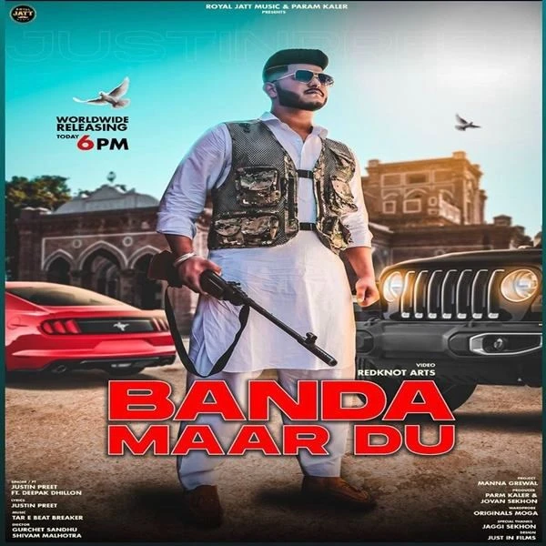 download Banda Maar Du Deepak Dhillon, Justin Preet mp3 song ringtone, Banda Maar Du Deepak Dhillon, Justin Preet full album download