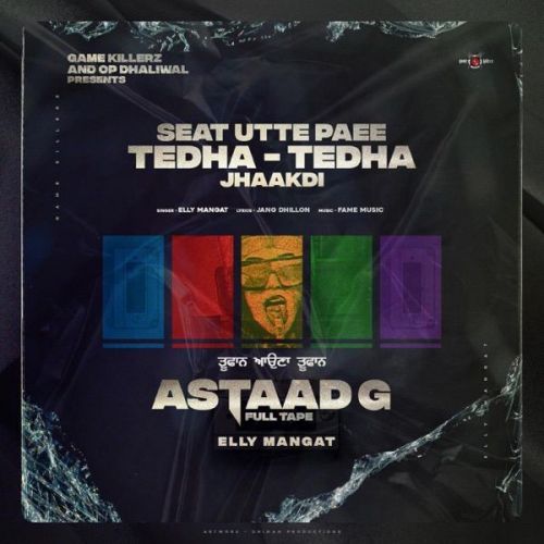 download Seat Utte Paee Tedha Tedha Elly Mangat mp3 song ringtone, Seat Utte Paee Tedha Tedha Elly Mangat full album download