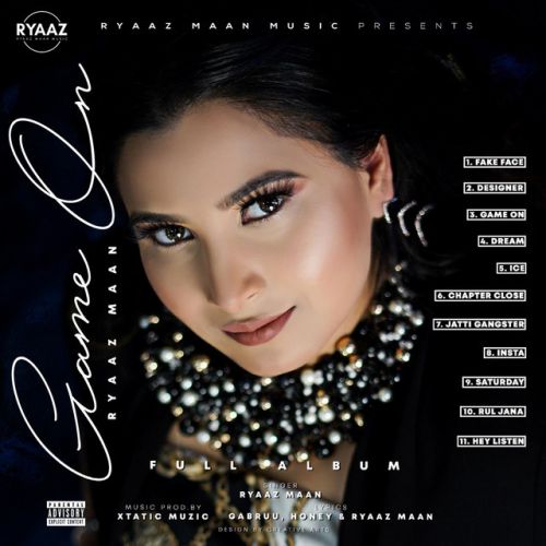 download Ice Ryaaz Maan mp3 song ringtone, Game On Ryaaz Maan full album download
