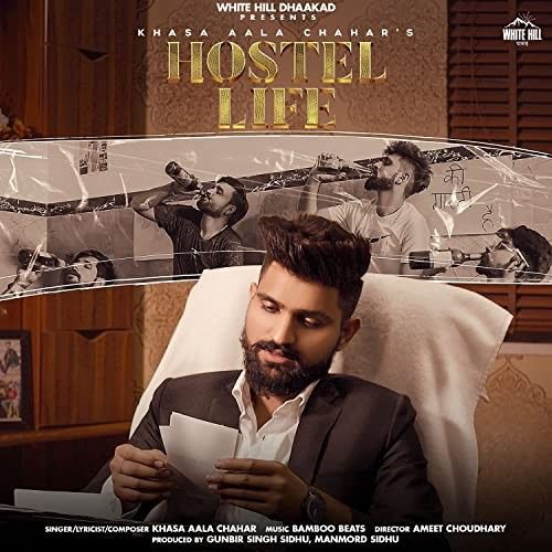 download Hostel Life Khasa Aala Chahar mp3 song ringtone, Hostel Life Khasa Aala Chahar full album download
