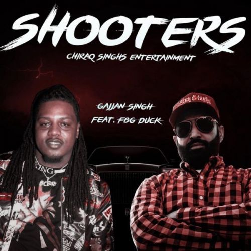 download Shooters Gajjan Singh, FBG Duck mp3 song ringtone, Shooters Gajjan Singh, FBG Duck full album download