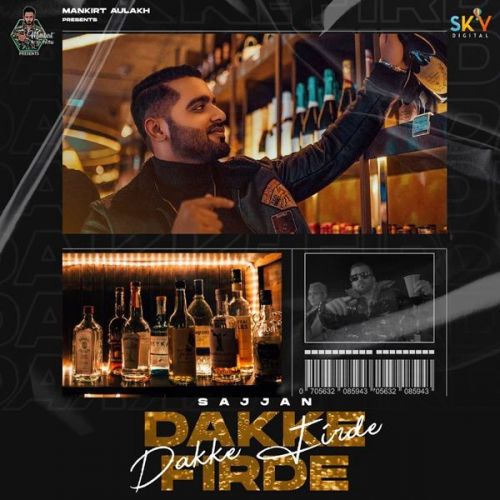 download Dakke Firde Sajjan mp3 song ringtone, Dakke Firde Sajjan full album download