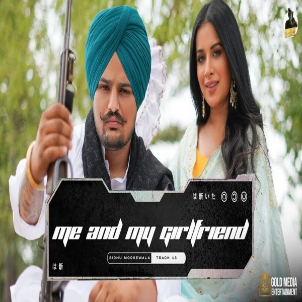 download Me And My Girlfriend Sidhu Moose Wala mp3 song ringtone, Me And My Girlfriend Sidhu Moose Wala full album download