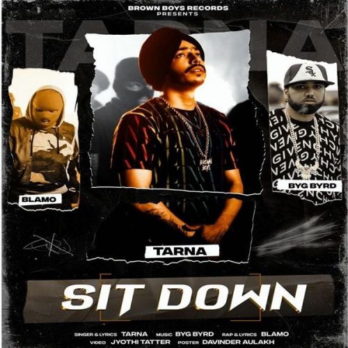 download Sit Down Tarna, Blamo mp3 song ringtone, Sit Down Tarna, Blamo full album download