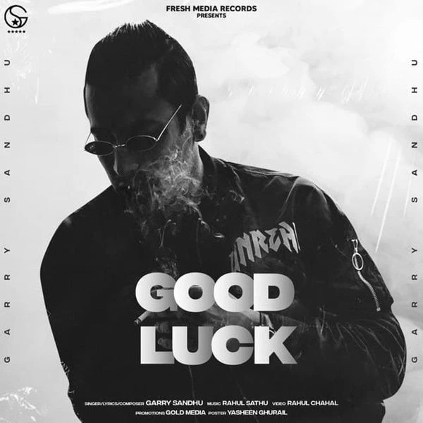 download Good Luck Garry Sandhu mp3 song ringtone, Good Luck Garry Sandhu full album download