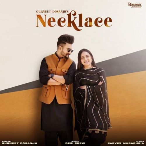download Necklace Gurneet Dosanjh mp3 song ringtone, Necklace Gurneet Dosanjh full album download