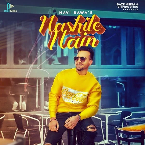 download Nashile Nain Navi Bawa mp3 song ringtone, Nashile Nain Navi Bawa full album download