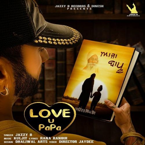 download Aaja Bapu - Love U Papa Jazzy B mp3 song ringtone, Aaja Bapu - Love U Papa Jazzy B full album download