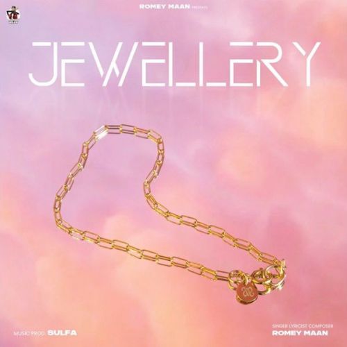download Jewellery Romey Maan mp3 song ringtone, Jewellery Romey Maan full album download