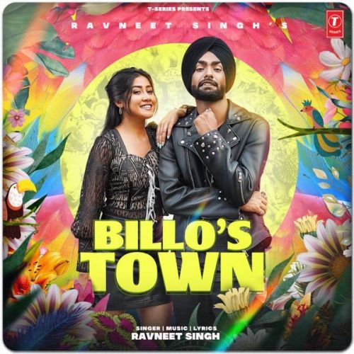 download Billos Town Ravneet Singh mp3 song ringtone, Billos Town Ravneet Singh full album download
