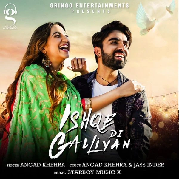 download Ishqe Di Galliyan Angad Khehra mp3 song ringtone, Ishqe Di Galliyan Angad Khehra full album download