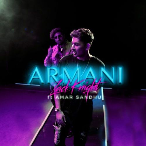 download Armani Amar Sandhu, Zack Knight mp3 song ringtone, Armani Amar Sandhu, Zack Knight full album download