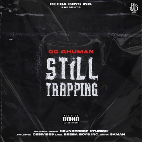 download Still Trapping OG Ghuman mp3 song ringtone, Still Trapping OG Ghuman full album download