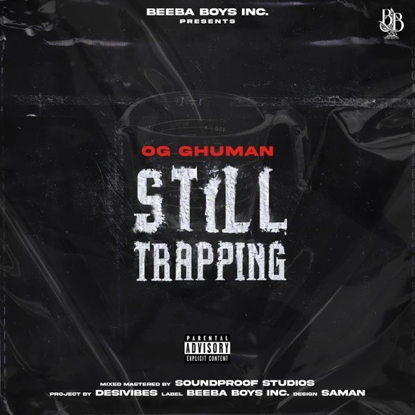download Wrist OG Ghuman mp3 song ringtone, Still Trapping OG Ghuman full album download