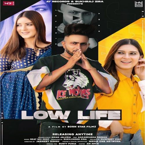 download Low Life Aman Jaluria mp3 song ringtone, Low Life Aman Jaluria full album download