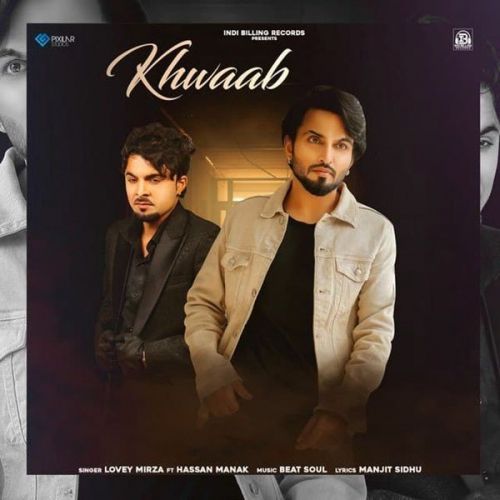 download Khwaab Hassan Manak, Lovey Mirza mp3 song ringtone, Khwaab Hassan Manak, Lovey Mirza full album download