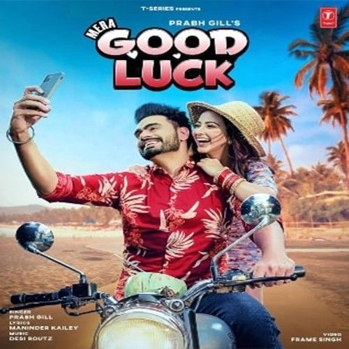 download Mera Good Luck Prabh Gill mp3 song ringtone, Mera Good Luck Prabh Gill full album download