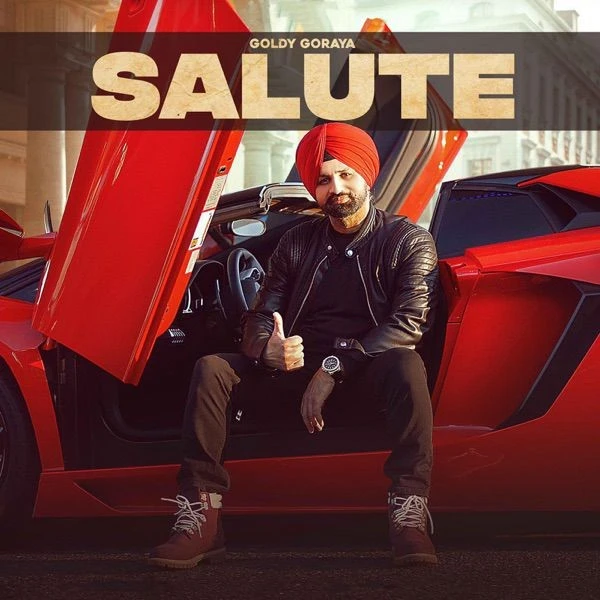 download Salute Goldy Goraya mp3 song ringtone, Salute Goldy Goraya full album download