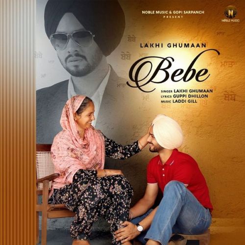 download Bebe Lakhi Ghumaan mp3 song ringtone, Bebe Lakhi Ghumaan full album download