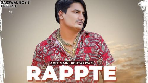 download Rappte Amit Saini Rohtakiyaa mp3 song ringtone, Rappte Amit Saini Rohtakiyaa full album download