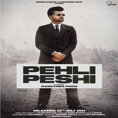 download Pehli Peshi Arjan Dhillon mp3 song ringtone, Pehli Peshi Arjan Dhillon full album download