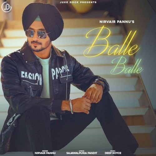 download Balle Balle Nirvair Pannu mp3 song ringtone, Balle Balle Nirvair Pannu full album download