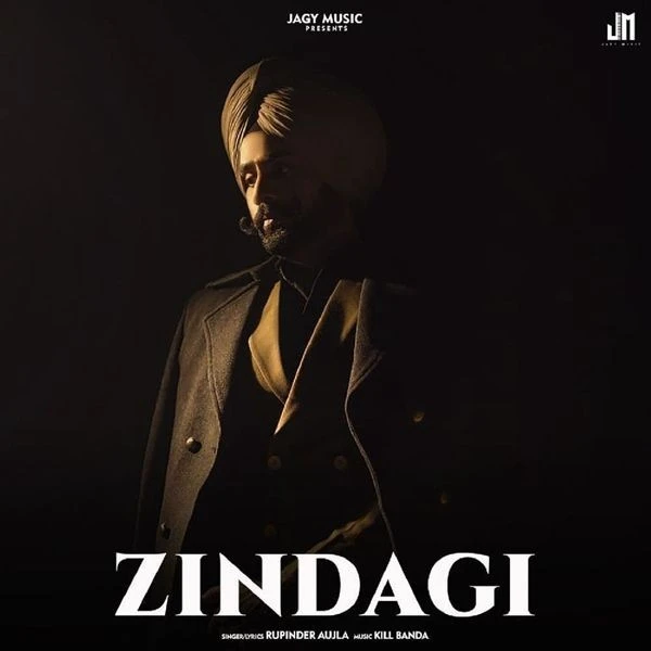 download Zindagi Rupinder Aujla mp3 song ringtone, Zindagi Rupinder Aujla full album download