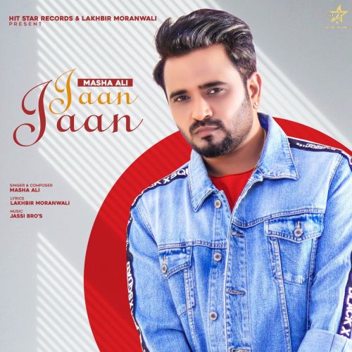 download Jaan Jaan Masha Ali mp3 song ringtone, Jaan Jaan Masha Ali full album download