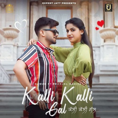 download Kalli Kalli Gal Nawab mp3 song ringtone, Kalli Kalli Gal Nawab full album download