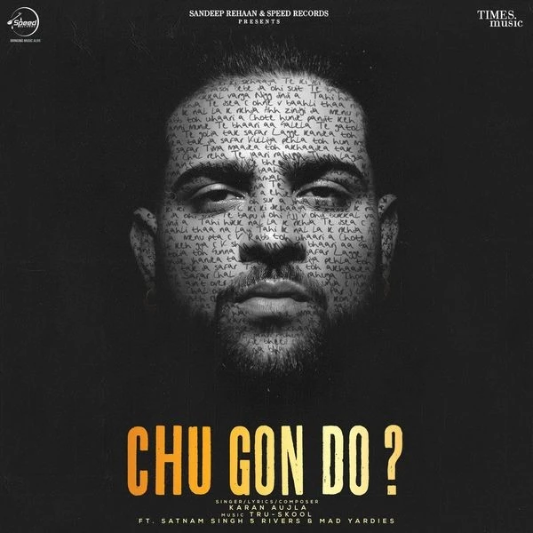 download Chu Gon Do Karan Aujla, Satnam Singh mp3 song ringtone, Chu Gon Do Karan Aujla, Satnam Singh full album download