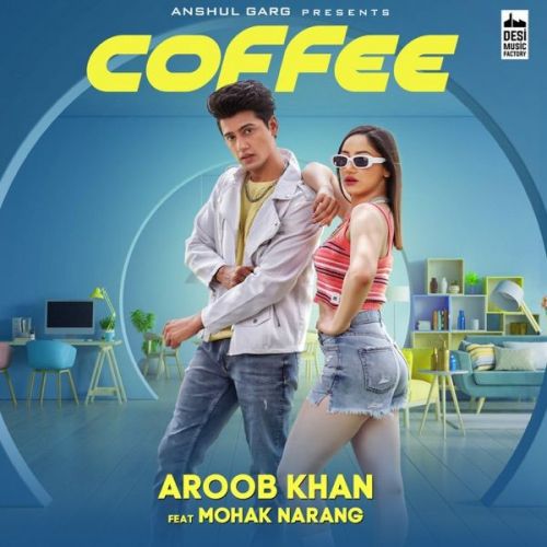 download Coffee Aroob Khan mp3 song ringtone, Coffee Aroob Khan full album download