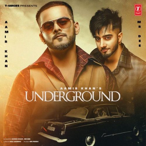 download Underground Aamir Khan, Mr Dee mp3 song ringtone, Underground Aamir Khan, Mr Dee full album download