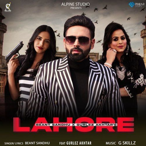 download Lahore Gurlej Akhtar, Beant Sandhu mp3 song ringtone, Lahore Gurlej Akhtar, Beant Sandhu full album download