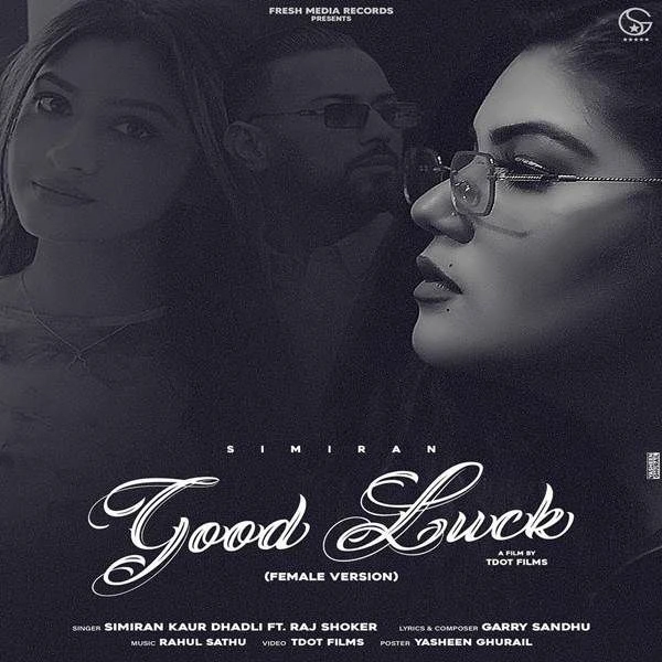 download Good Luck Simiran Kaur Dhadli mp3 song ringtone, Good Luck Simiran Kaur Dhadli full album download