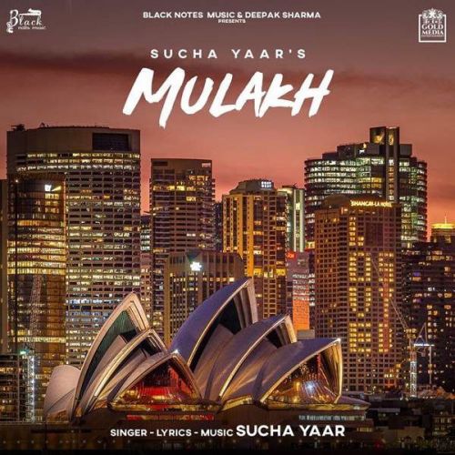 download Mulakh Sucha Yaar mp3 song ringtone, Mulakh Sucha Yaar full album download