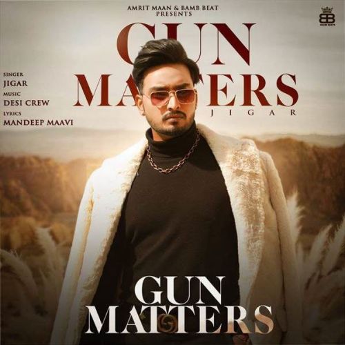 download Gun Matters Gurlej Akhtar, Jigar mp3 song ringtone, Gun Matters Gurlej Akhtar, Jigar full album download
