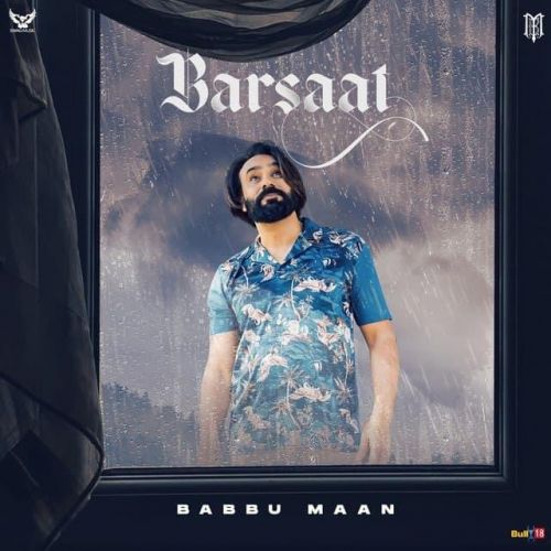 download Barsaat Babbu Maan mp3 song ringtone, Barsaat Babbu Maan full album download