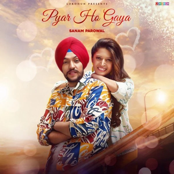 download Pyar Ho Gaya Sanam Parowal mp3 song ringtone, Pyar Ho Gaya Sanam Parowal full album download