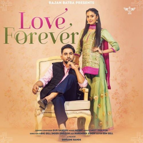download Love Forever Gur Sandhu mp3 song ringtone, Love Forever Gur Sandhu full album download