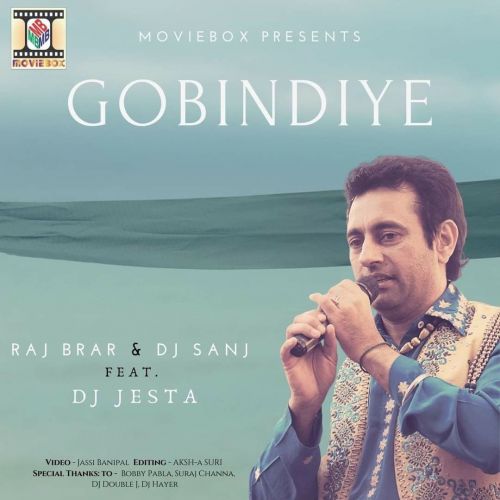 download Gobindiye Raj Brar mp3 song ringtone, Gobindiye Raj Brar full album download