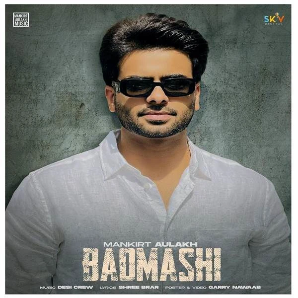 download Badmashi (Original) Gurlez Akhtar, Mankirt Aulakh mp3 song ringtone, Badmashi (Original) Gurlez Akhtar, Mankirt Aulakh full album download