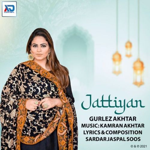 download Jattiyan Gurlez Akhtar mp3 song ringtone, Jattiyan Gurlez Akhtar full album download