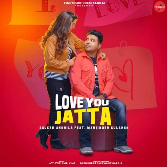 download Bapu Janda Gym Balkar Ankhila, Manjinder Gulshan mp3 song ringtone, Love You Jatta Balkar Ankhila, Manjinder Gulshan full album download