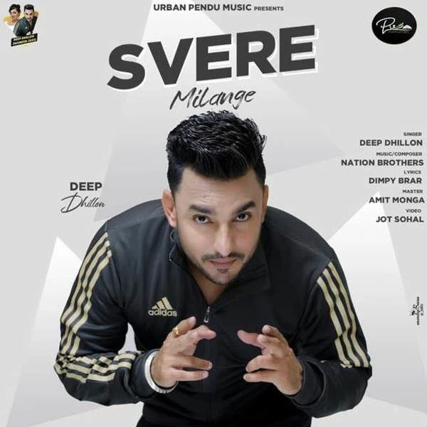 download Svere Milange Deep Dhillon mp3 song ringtone, Svere Milange Deep Dhillon full album download